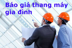 bao-gia-thang-may-gia-dinh