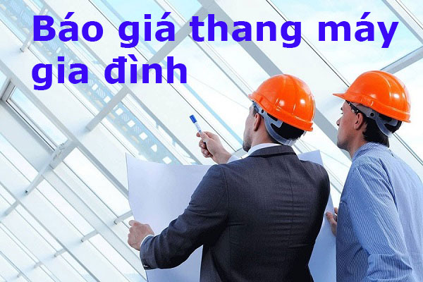 bao-gia-thang-may-gia-dinh